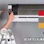 Beşiktaş Klima Servisi