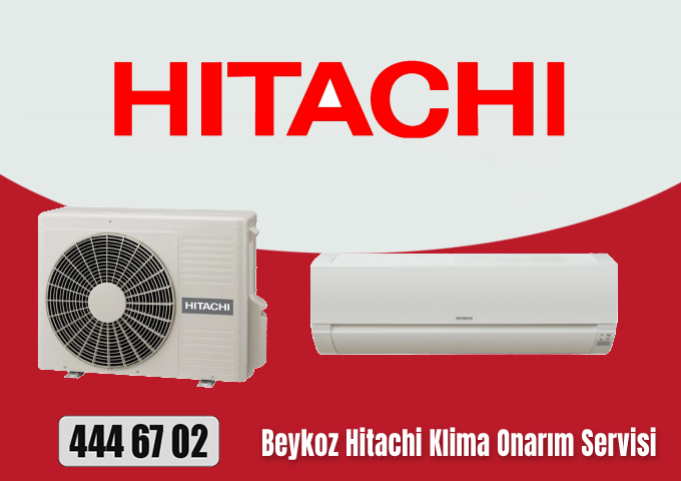 Beykoz Hitachi Klima Onarım Servisi